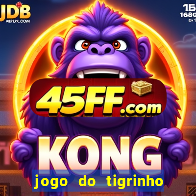 jogo do tigrinho pagando agora